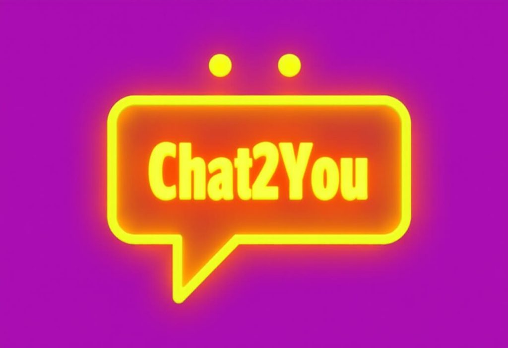 CHAT2YOU